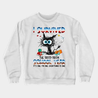 Happy Last Day of School 2024 Funny Teacher I Survived Last Day of The School Year 2024 Crewneck Sweatshirt